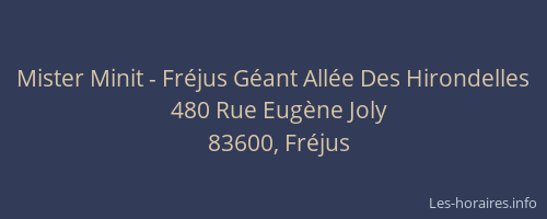 Mister Minit - Fréjus Géant Allée Des Hirondelles