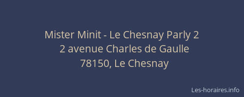Mister Minit - Le Chesnay Parly 2