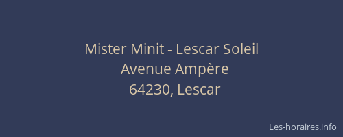 Mister Minit - Lescar Soleil