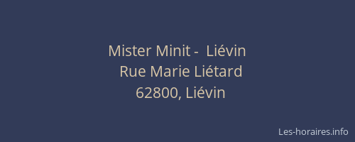 Mister Minit -  Liévin