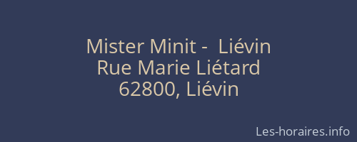 Mister Minit -  Liévin