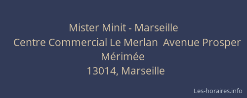 Mister Minit - Marseille