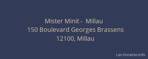 Mister Minit -  Millau