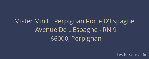Mister Minit - Perpignan Porte D'Espagne