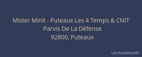Mister Minit - Puteaux Les 4 Temps & CNIT