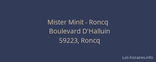 Mister Minit - Roncq