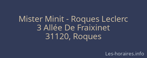 Mister Minit - Roques Leclerc