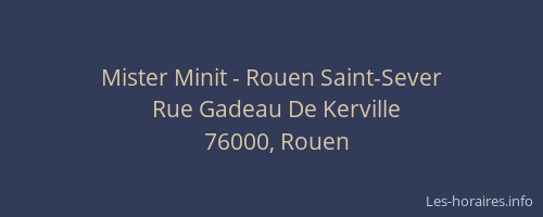 Mister Minit - Rouen Saint-Sever