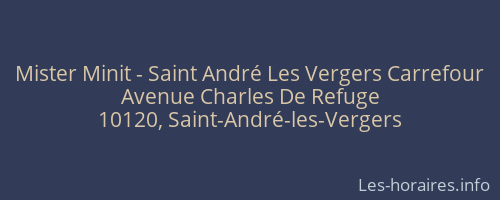 Mister Minit - Saint André Les Vergers Carrefour