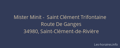 Mister Minit -  Saint Clément Trifontaine