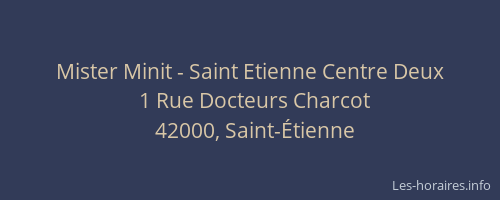 Mister Minit - Saint Etienne Centre Deux