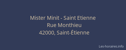Mister Minit - Saint Etienne