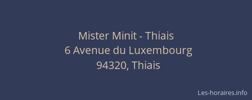Mister Minit - Thiais