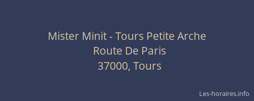 Mister Minit - Tours Petite Arche