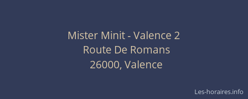 Mister Minit - Valence 2