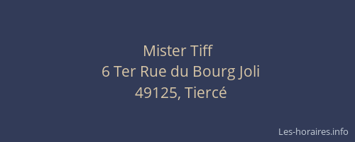 Mister Tiff