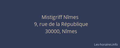Mistigriff Nîmes