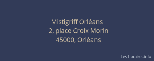 Mistigriff Orléans