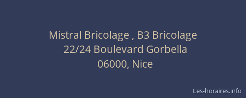 Mistral Bricolage , B3 Bricolage