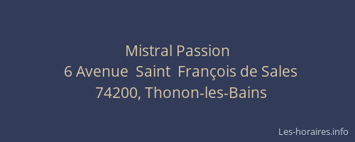 Mistral Passion
