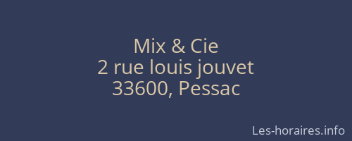 Mix & Cie