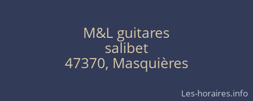 M&L guitares