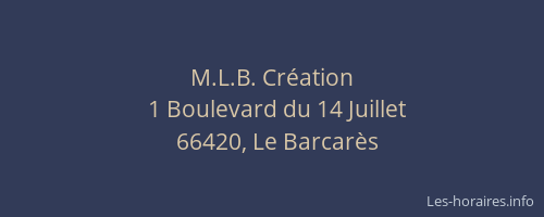 M.L.B. Création