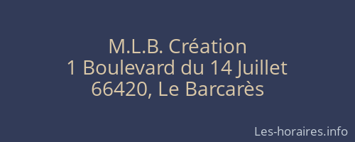 M.L.B. Création
