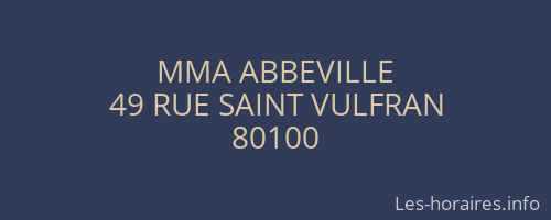 MMA ABBEVILLE