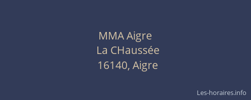 MMA Aigre