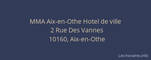 MMA Aix-en-Othe Hotel de ville