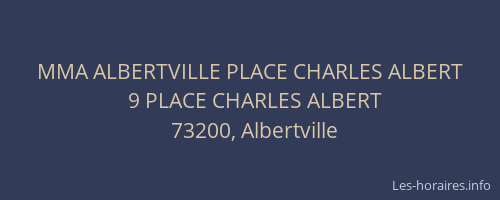 MMA ALBERTVILLE PLACE CHARLES ALBERT