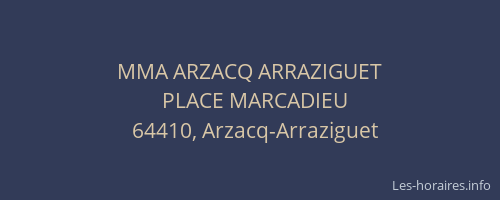 MMA ARZACQ ARRAZIGUET