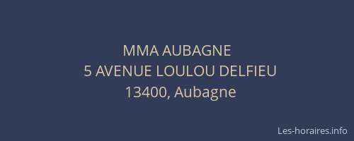 MMA AUBAGNE