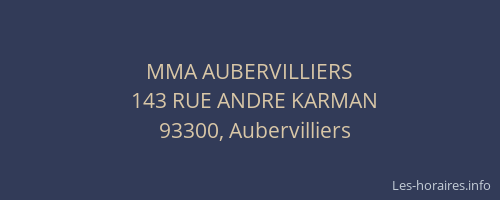 MMA AUBERVILLIERS