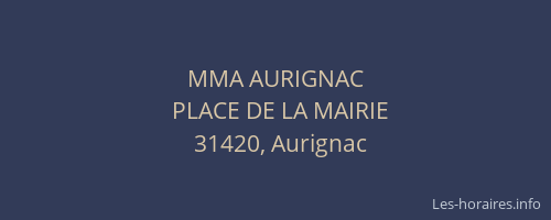 MMA AURIGNAC