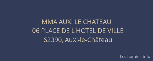 MMA AUXI LE CHATEAU