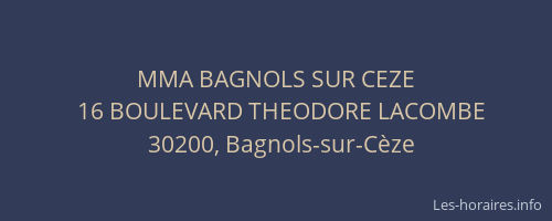 MMA BAGNOLS SUR CEZE