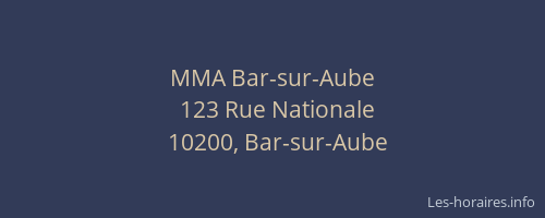 MMA Bar-sur-Aube