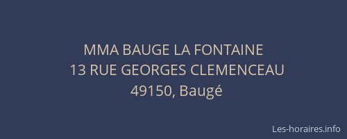 MMA BAUGE LA FONTAINE