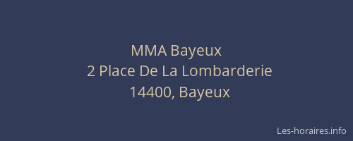 MMA Bayeux