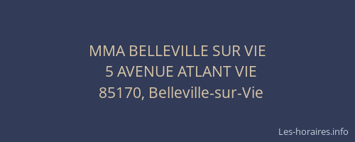 MMA BELLEVILLE SUR VIE
