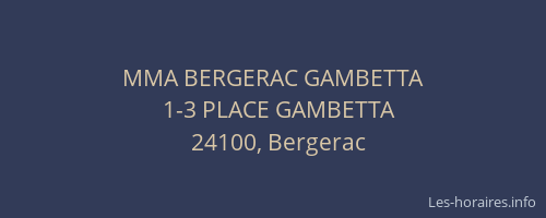 MMA BERGERAC GAMBETTA