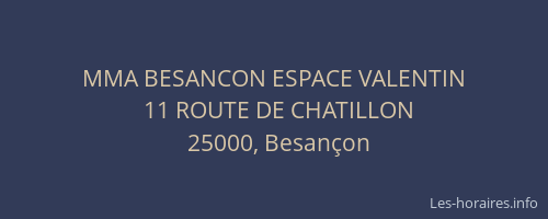 MMA BESANCON ESPACE VALENTIN