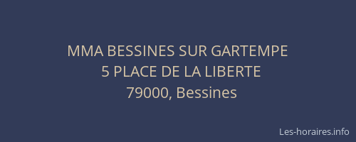 MMA BESSINES SUR GARTEMPE