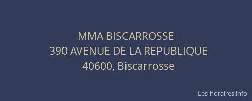 MMA BISCARROSSE