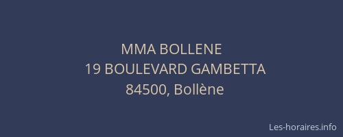 MMA BOLLENE