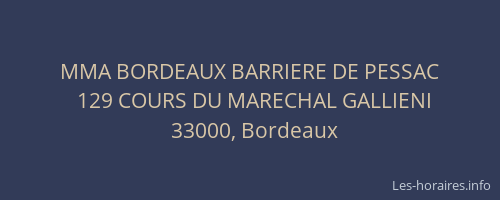 MMA BORDEAUX BARRIERE DE PESSAC