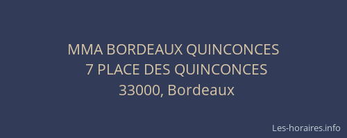 MMA BORDEAUX QUINCONCES