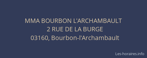 MMA BOURBON L'ARCHAMBAULT